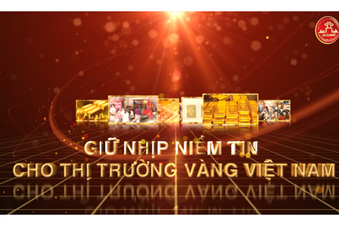 Giữ nhịp niềm tin cho thị trường vàng Việt Nam