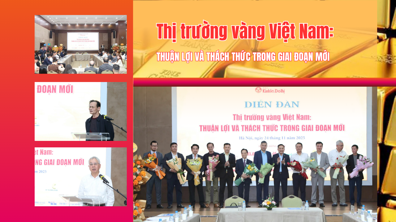 Thị trường vàng Việt Nam: Thuận lợi và thách thức trong giai đoạn mới