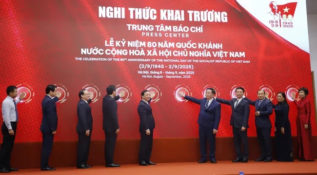 Khai trương Trung tâm Báo chí Lễ kỷ niệm 80 năm Ngày Quốc khánh 2/9
