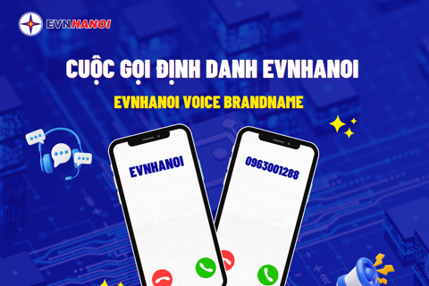 Cách giúp khách hàng dễ dàng đối phó cuộc gọi giả mạo nhân viên điện lực