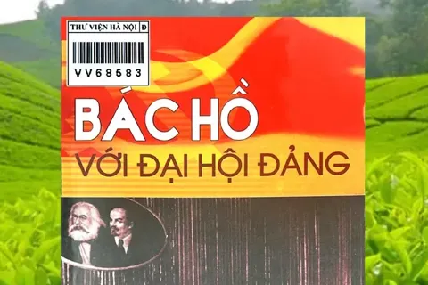Nhiều tư liệu quý trong cuốn sách “Bác Hồ với Đại hội Đảng”