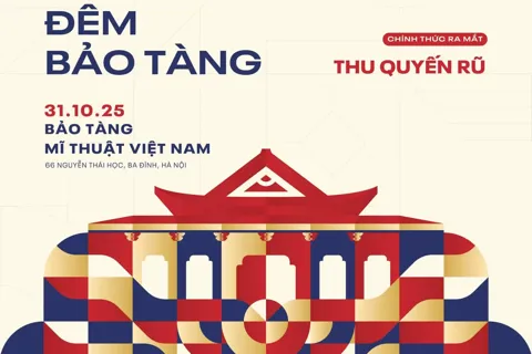Cuối tháng 10, Bảo tàng Mỹ thuật Việt Nam ra mắt sản phẩm du lịch văn hóa đêm