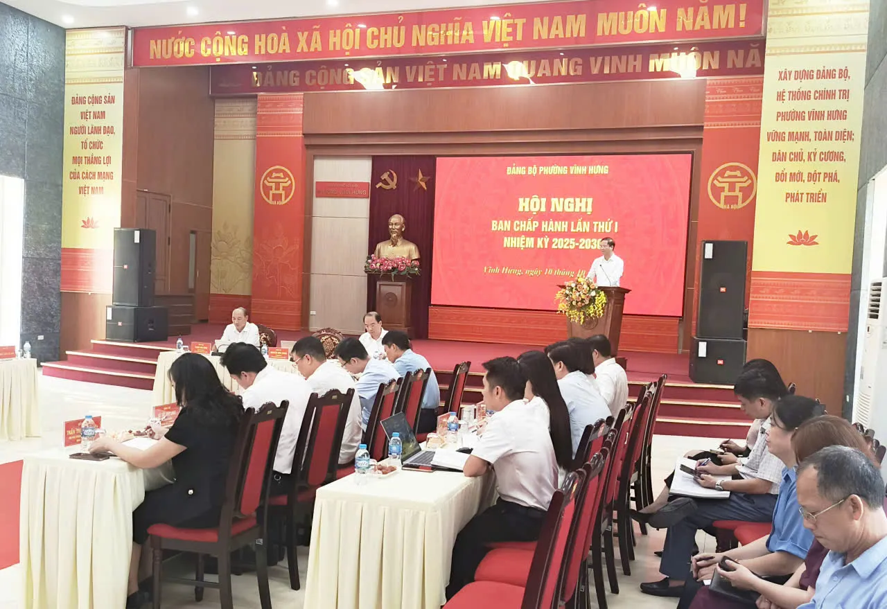 Hội nghị BCH Đảng bộ phường Vĩnh Hưng lần thứ I: xây dựng hệ thống chính trị vững mạnh, xã hội văn minh
